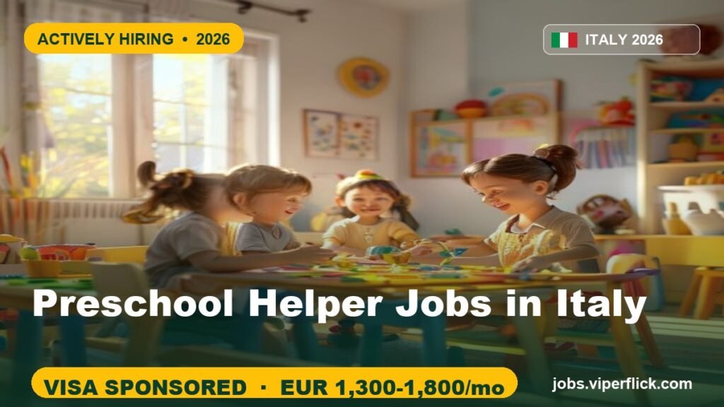 Preschool Helper Jobs in Italy | School Support Staff Hiring 2026